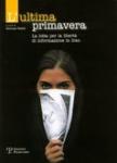 L’ultima primavera